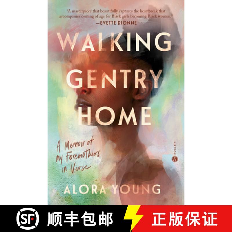 【3-4周达】Walking Gentry Home: A Memoir of My Foremothers in Verse [9780593498002]