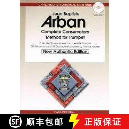 【3-4周达】Complete Conservatory Method for Trumpet: New Authentic Edition with Accompaniment and Per... [9780825893148]