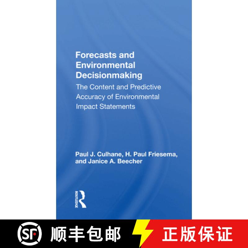 【3-4周达】Forecasts and Environmental Decision Making: The Content and Predictive Accuracy of Enviro... [9780367155841]