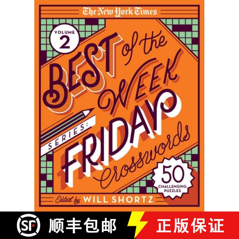 现货 The New York Times Best of the Week Series 2: Friday Crosswords: 50 Challenging Puzzles [9781250803320]