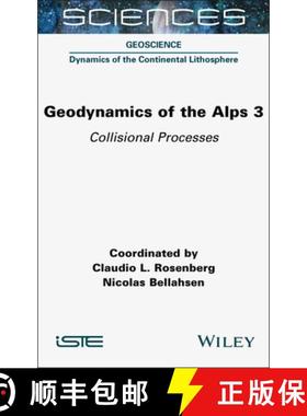 【3-4周达】Geodynamics of the Alps 3: Collisional Processes [9781789451184]