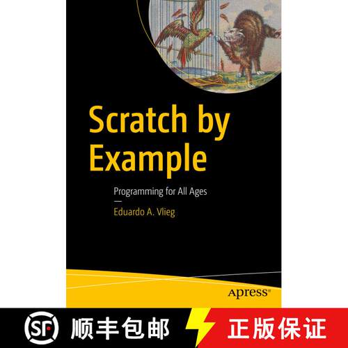 【3-4周达】Scratch by Example : Programming for All Ages (1st ed.) [9781484219454]