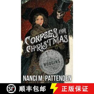 【3-4周达】Corpses for Christmas: Detective Hodgins Victorian Murder Mysteries #3 [9781775049111]