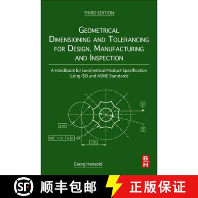 【3-4周达】Geometrical Dimensioning and Tolerancing for Design, Manufacturing and Inspection: A Handb... [9780128240618]