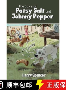 预订 The Story of Patsy Salt and Johnny Pepper [9780228882855]
