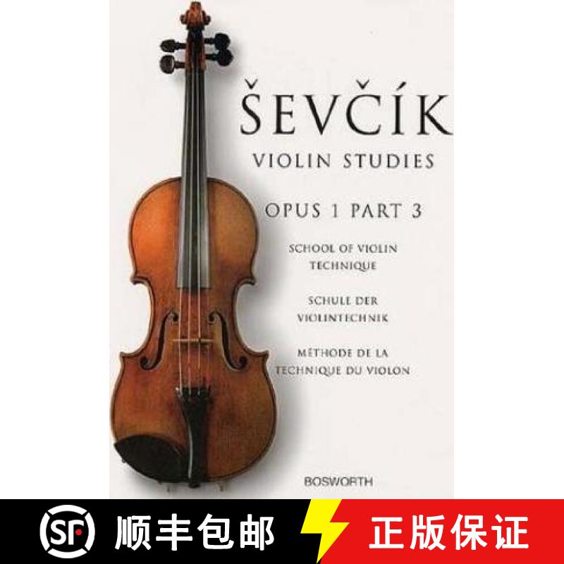 【2-3周达】School Of Violin Technique, Opus 1 Part 3: Otakar Sevcik: Violin Studies [9781844499861]