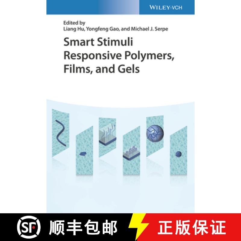 【2-3周达】Smart Stimuli-Responsive Polymers - Synthesis, Simulation and Applications: Synthesis, Sim... [9783527349012]