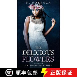 【3-4周达】The Delicious Flowers: A Myrtle Jenson Mystery [9781734574456]