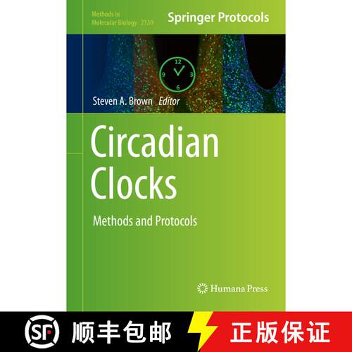 【3-4周达】精装 Circadian Clocks : Methods and Protocols [9781071603802]