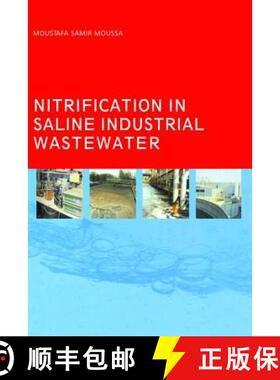 【3-4周达】精装 Nitrification in Saline Industrial Wastewater [9781138475069]