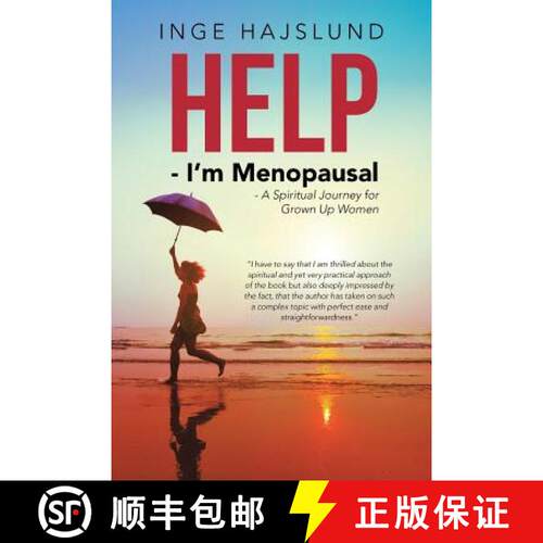 【3-4周达】Help - I'm Menopausal: - A Spiritual Journey for Grown Up Women [9781504365680]