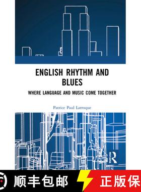 【3-4周达】English Rhythm and Blues: Where Language and Music Come Together [9781032037219]