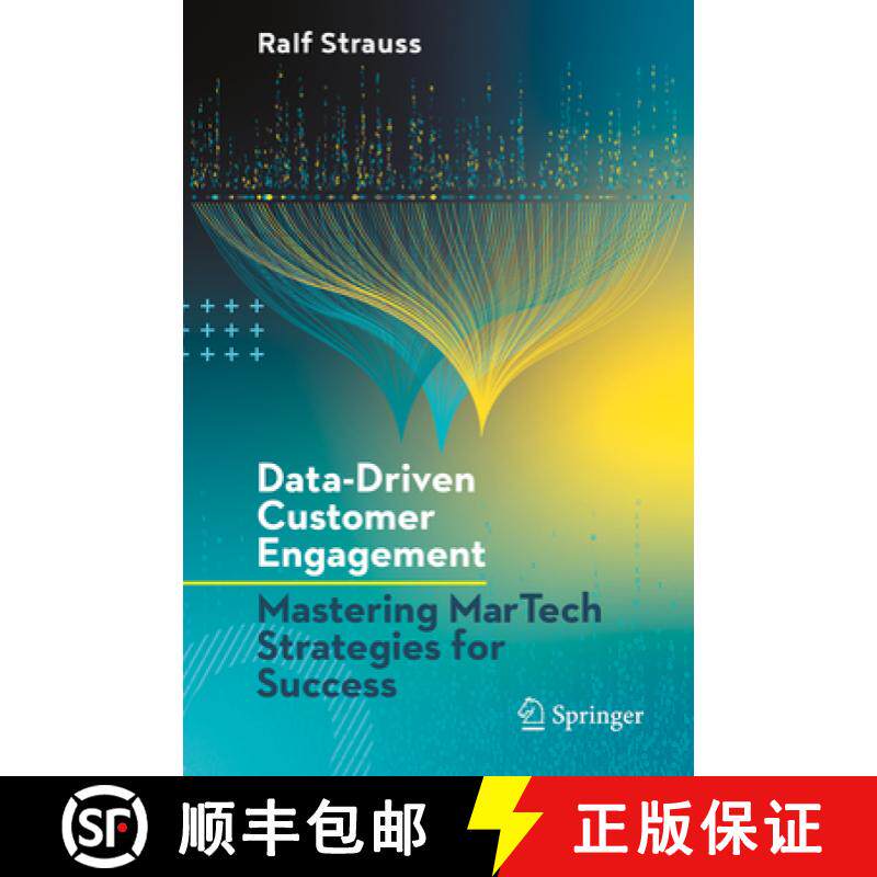 【3-4周达】精装 Data-Driven Customer Engagement : Mastering MarTech Strategies for Success [9783031642944]
