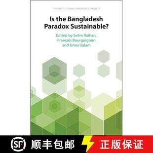 【3-4周达】Is the Bangladesh Paradox Sustainable?: The Institutional Diagnostic Project [9781009284691]