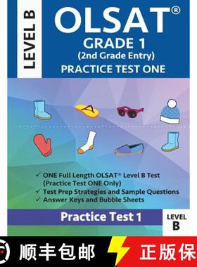 预订 Olsat Grade 1 (2nd Grade Entry) Level B: Practice Test One Gifted and Talented Prep Grade 1 for ... [9781948255639]