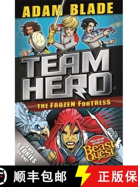 【3-4周达】Team Hero: The Frozen Fortress: Special Bumper Book 4 [9781408355640]