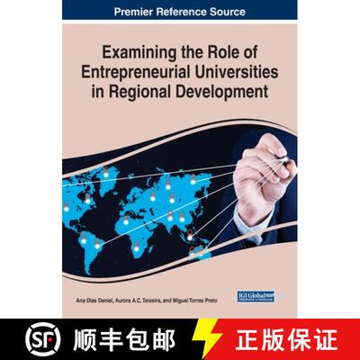 【3-4周达】精装 Examining the Role of Entrepreneurial Universities in Regional Development [9781799801740]