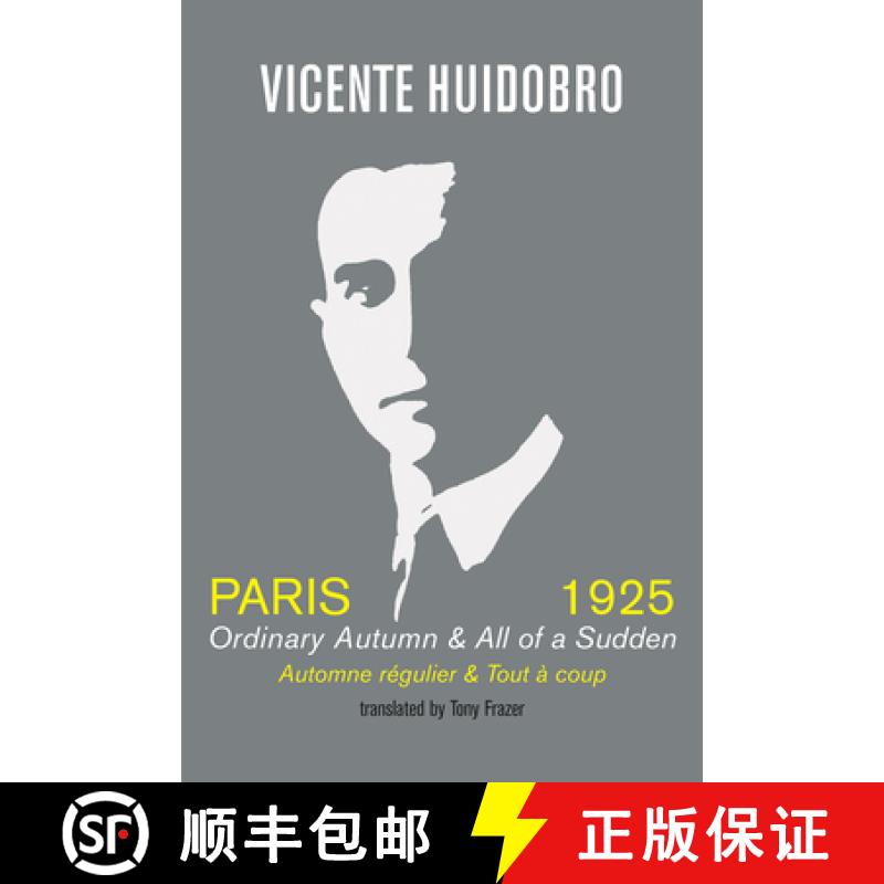 【2-3周达】Paris 1925: Ordinary Autumn & All of a Sudden; Automne regulier & Tout a coup [9781848616936]
