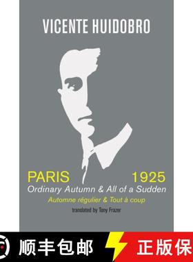 【3-4周达】Paris 1925: Ordinary Autumn & All of a Sudden; Automne regulier & Tout a coup [9781848616936]