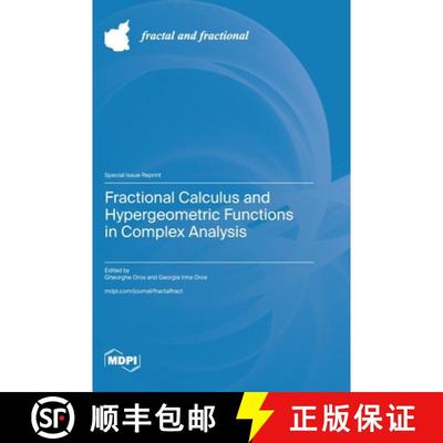 【3-4周达】Fractional Calculus and Hypergeometric Functions in Complex Analysis [9783725810987]