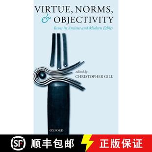 Issues and Ethics Virtue Modern 4周达 9780199264384 Norms Ancient Objectivity