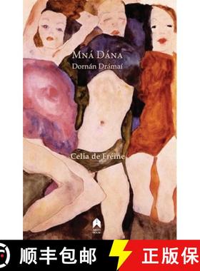 【3-4周达】Mná Dána: Dornán Drámaí [9781903631355]