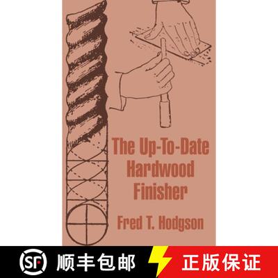 【3-4周达】Up-To-Date Hardwood Finisher, The [9781410101556]