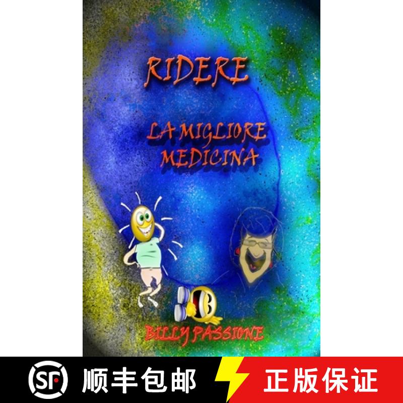 【2-3周达】Ridere, la migliore medicina Barzellette per adulti [9780615176970]