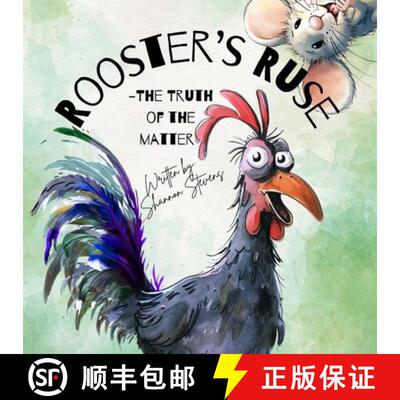 【3-4周达】Rooster's Ruse (Softcover - Lulu Publishing): The Truth of The Matter [9798998552700]