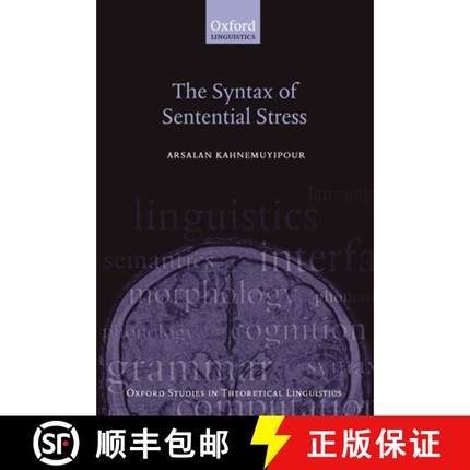 【3-4周达】The Syntax of Sentential Stress [9780199219247]
