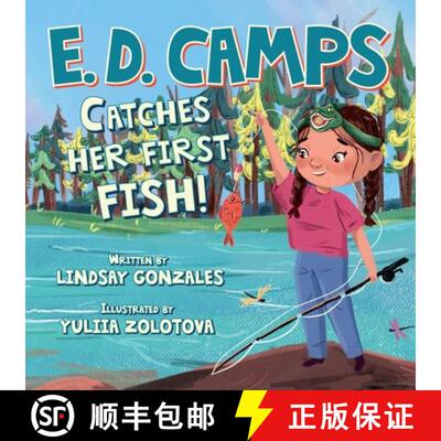 【3-4周达】E. D. Camps: Catches Her First Fish [9781956203455]