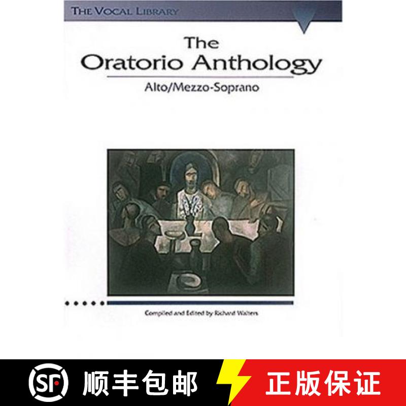 【2-3周达】The Oratorio Anthology: The Vocal Library Mezzo-Soprano/Alto [9780793525065]