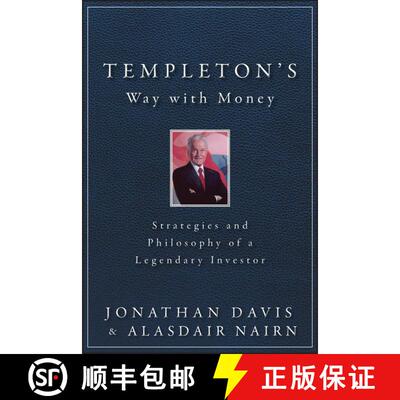 【3-4周达】精装 Templeton'S Way With Money: Strategies And Philosophy Of A Legendary Investor [Wiley... [9781118149614]
