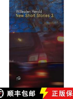 【3-4周达】Willesden Herald: New Short Stories 3 [9780977852635]