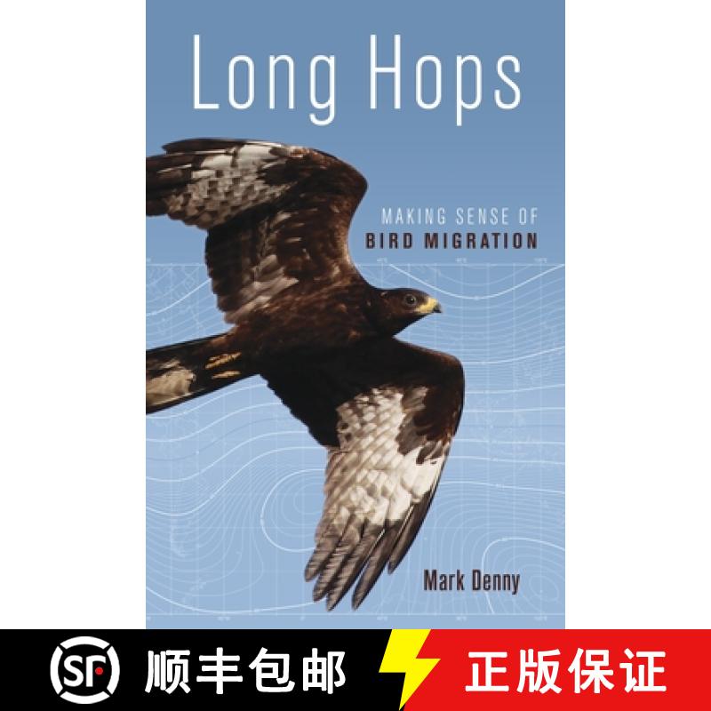 预订 Long Hops: Making Sense of Bird Migration [9780824866303]