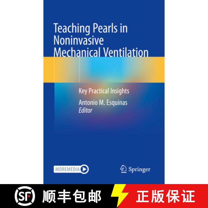 【3-4周达】Teaching Pearls in Noninvasive Mechanical Ventilation: Key Practical Insights [9783030713003]