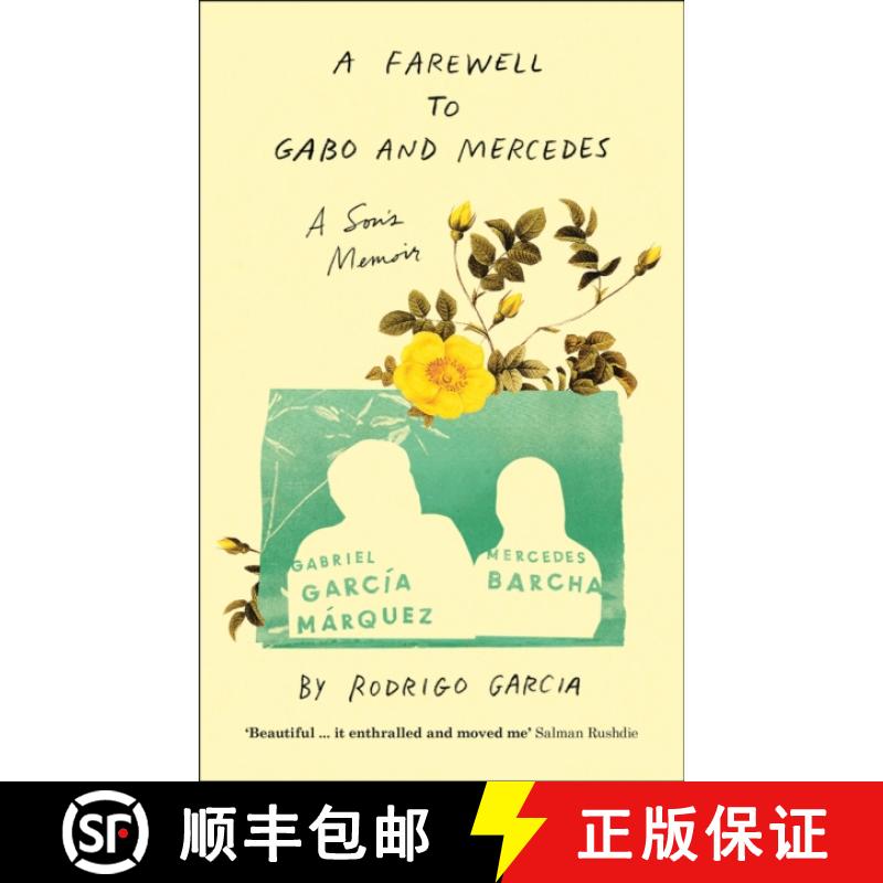【3-4周达】Farewell to Gabo and Mercedes: A Son’s Memoir of Gabriel Garc?a Marquez and Mercedes Barcha [9780008487898]