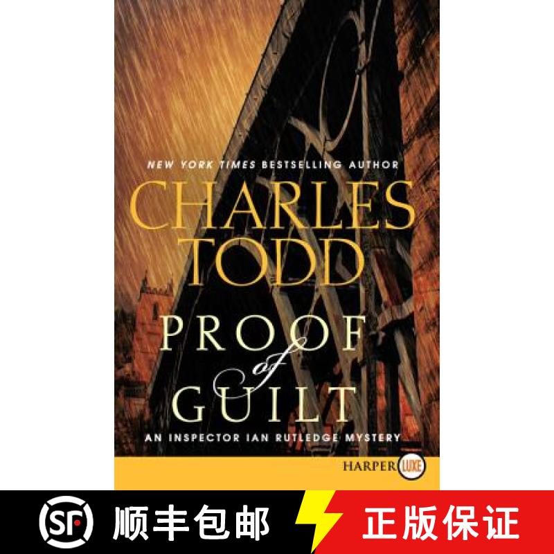 【3-4周达】Proof of Guilt: An Inspector Ian Rutledge Mystery LP [9780062222831]