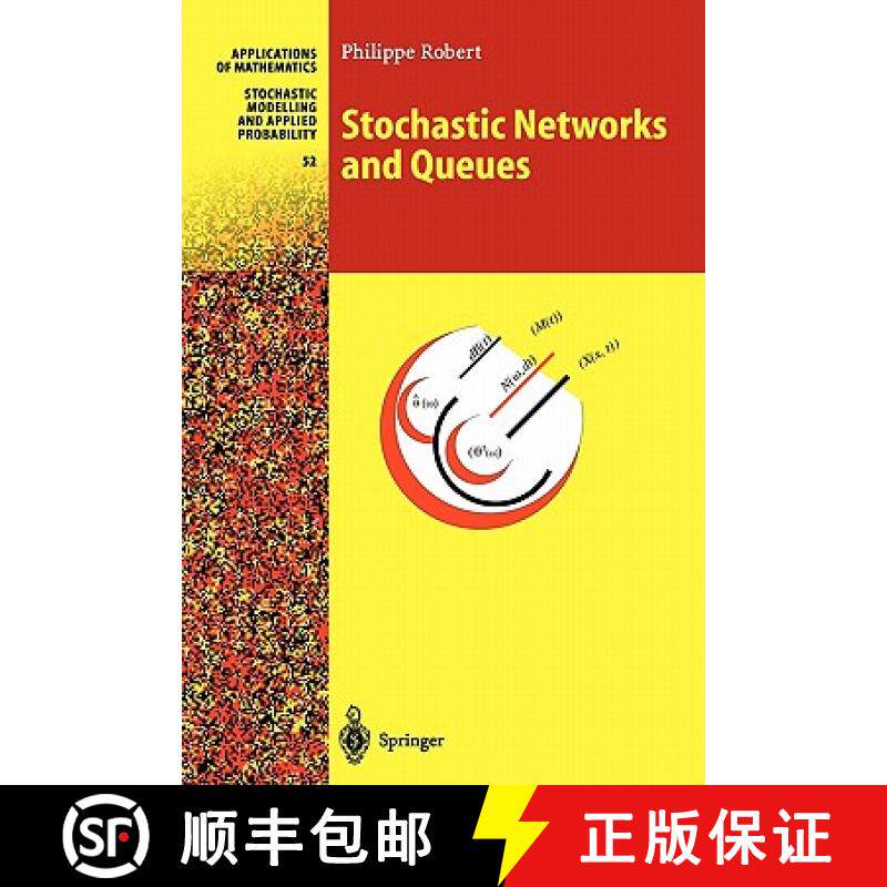 【3-4周达】Stochastic Networks and Queues: A Probabilistic Approach [9783642056253]