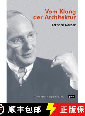【3-4周达】Eckhard Gerber - Vom Klang Der Architektur [9783868594911]
