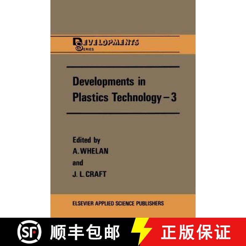 【3-4周达】Developments in Plastics Technology --3 [9789401083584]