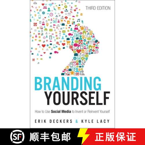 【3-4周达】Branding Yourself: How to Use Social Media to Invent or Reinvent Yourself [9780789759016]