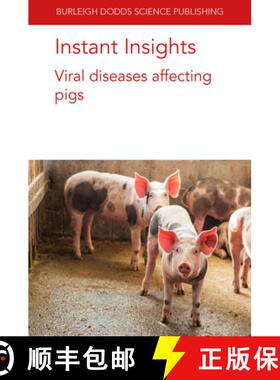 【3-4周达】Instant Insights: Viral Diseases Affecting Pigs [9781801464161]