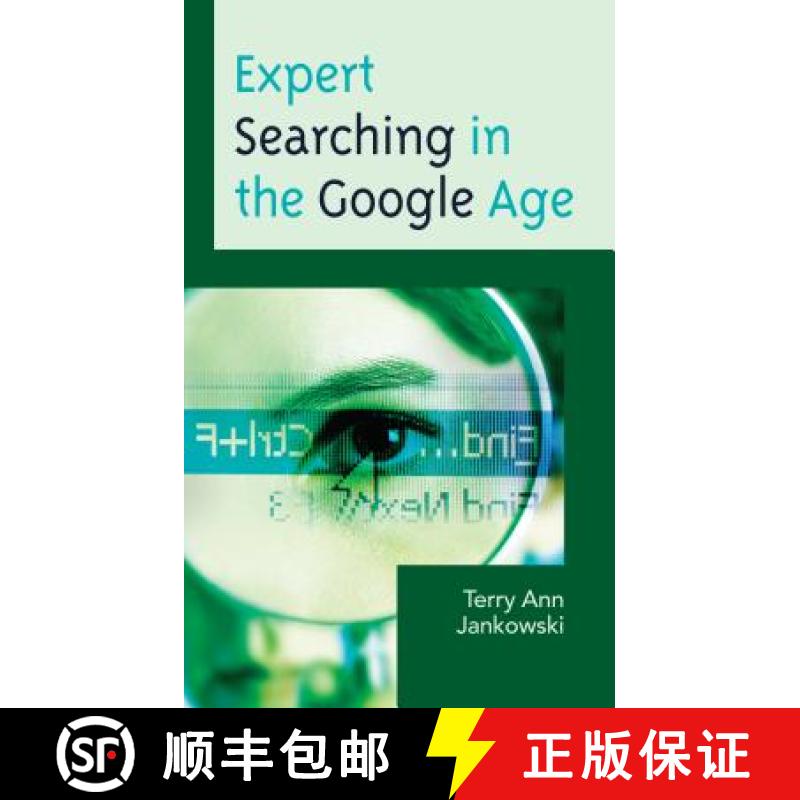 【3-4周达】Expert Searching in the Google Age [9781442239654]