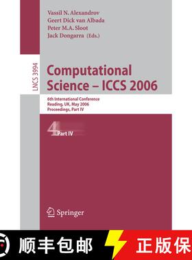 【3-4周达】Computational Science - ICCS 2006 : 6th International Conference, Reading, UK, May 28-31, ... [9783540343851]