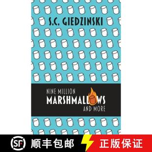 【3-4周达】Nine Million Marshmallows and More: Short Stories [9781734899207]