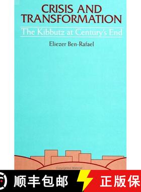 【3-4周达】Crisis and Transformation: The Kibbutz at Century's End [9780791432266]
