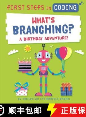 【3-4周达】First Steps in Coding: What's Branching? : A birthday adventure! [9781526315755]
