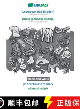 【3-4周达】BABADADA black-and-white, Leetspeak (US English) - Srbija (Latinski pisanje), p1c70r14l d1... [9783752284263]