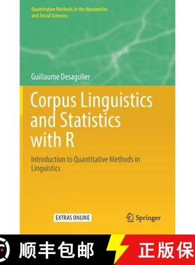 【3-4周达】Corpus Linguistics and Statistics with R : Introduction to Quantitative Methods in Linguis... [9783319645704]